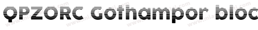 QPZORC Gothampor block字体转换